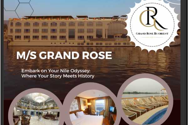 Journey To Egypt MS Grand Rose Nile Cruise