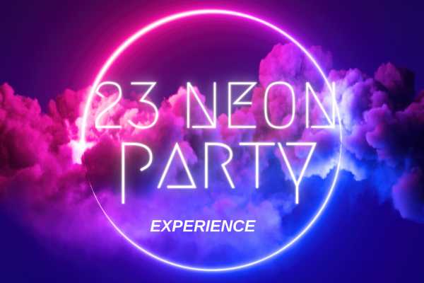 23 Neon Party Experience