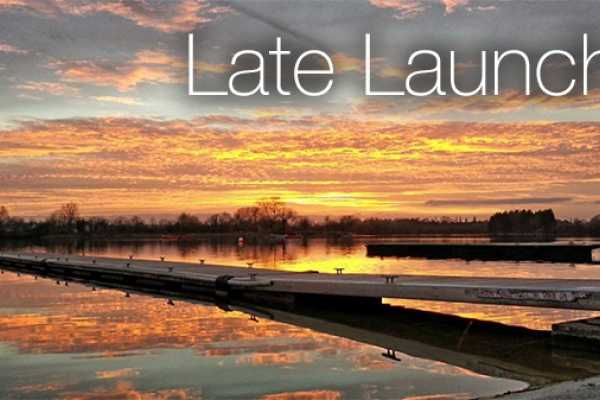 Late Launch