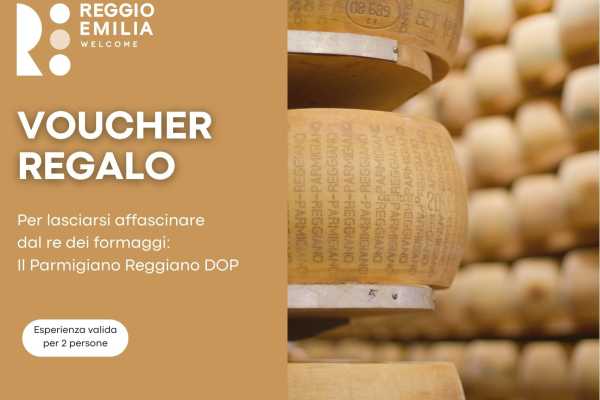 VOUCHER REGALO Parmigiano Reggiano DOP