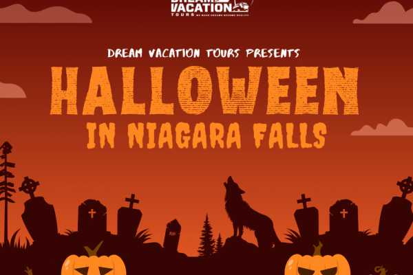 BOO AT THE FALLS *HALLOWEEN IN NIAGARA FALLS DREAM TOUR (FROM NS & NB)