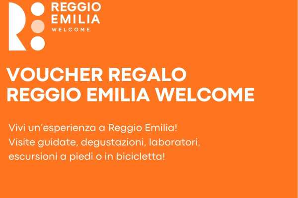 VOUCHER REGALO Reggio Emilia Welcome