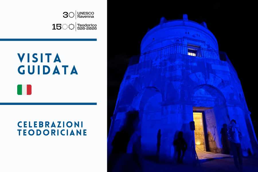 Ravenna nel segno di Teodorico – Visite guidate al Mausoleo