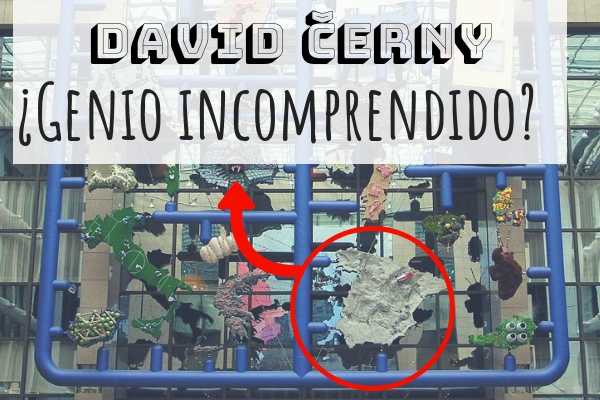  David Černy &iquest;Genio Incomprendido?